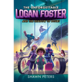 The Unforgettable Logan Foster and the Shadow of Doubt - Paperback