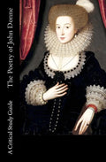 The Poetry of John Donne - A Critical Study Guide - Paperback