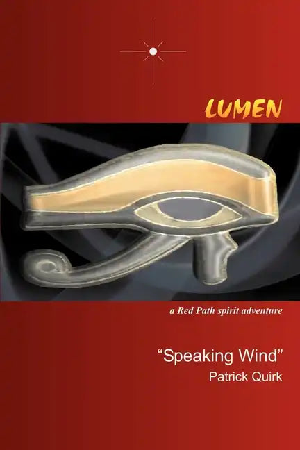 Lumen: a Red Path spirit adventure - Paperback