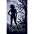 Caught in the Moonlight - Paperback