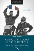 Conquistadors of the Useless - Paperback