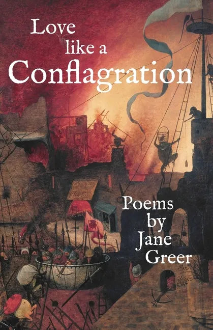 Love like a Conflagration - Paperback