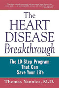The Heart Disease Breakthrough: What Even Your Doctor Doesn't Know about Preventing a Heart Attack - Paperback