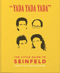 Yada Yada Yada: The Little Guide to Seinfeld - Hardcover