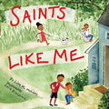 Saints Like Me -- Toddler Edition - Board Book