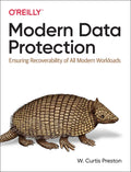 Modern Data Protection: Ensuring Recoverability of All Modern Workloads - Paperback