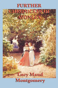 Further Chronicles of Avonlea - Paperback