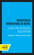 Democratic Innovations in Nepal: A Case Study of Political Acculturation - Paperback