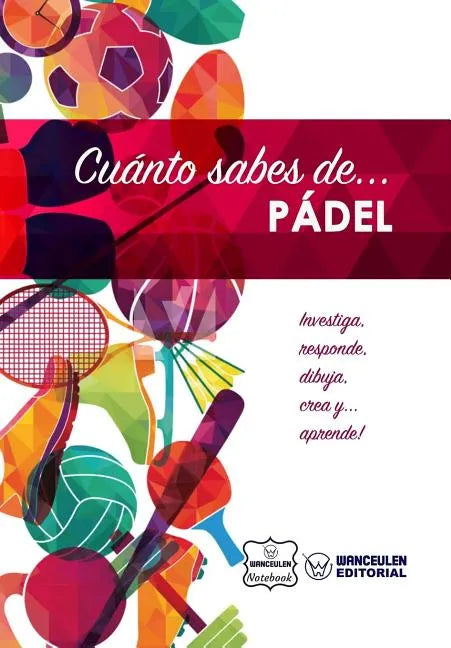 Cuánto sabes de... Pádel - Paperback