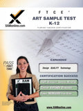 FTCE Art Sample Test K-12 Teacher Certification Test Prep Study Guide - Paperback