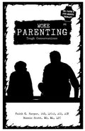 Unfuck Your Parenting #6: Tough Conversations - Paperback