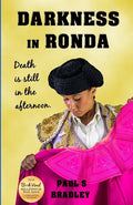 Darkness in Ronda: Crime thriller set in Spain - Paperback