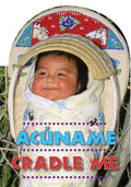 Cradle Me (Spanish/English) - Board Book