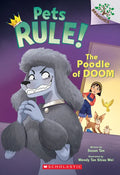 The Poodle of Doom: A Branches Book (Pets Rule! #2) - Paperback