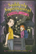 Suddenly Supernatural: Scaredy Kat - Paperback