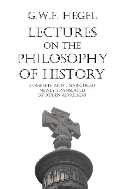 Lectures on the Philosophy of History - Paperback