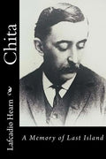 Chita: A Memory of Last Island - Paperback