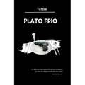 Plato Frío: Un acto de justicia permite cerrar un capítulo; un acto de venganza escribe uno nuevo. - Marilyn Savant. - Paperback