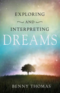 Exploring and Interpreting Dreams - Paperback