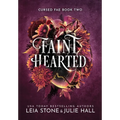 Faint Hearted - Hardcover
