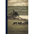Poultry Production - Paperback