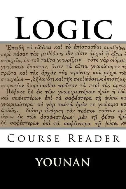 Logic Course Reader - Paperback