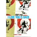 I Love You Is Back - Paperback