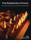 The Rubinstein Attack: A Chess Opening Strategy for White - Paperback