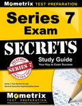 Series 7 Exam Secrets Study Guide: Series 7 Test Review for the General Securities Representative Exam - Paperback