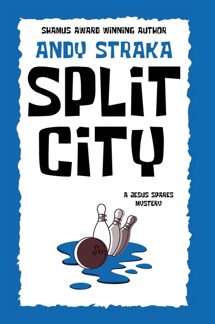 Split City: A Jesus Spares Mystery - Paperback