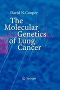 The Molecular Genetics of Lung Cancer - Paperback