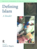 Defining Islam: A Reader - Paperback