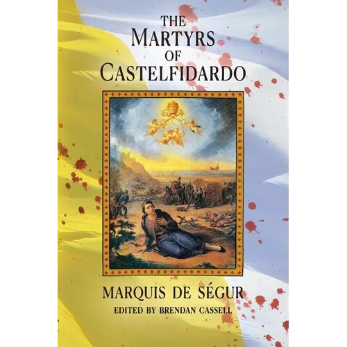 The Martyrs of Castelfidardo - Paperback
