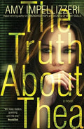 The Truth About Thea - Paperback