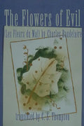 The Flowers of Evil: (Les Fleurs Du Mal) by Charles Baudelaire - Paperback