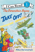The Berenstain Bears Take Off! - Paperback