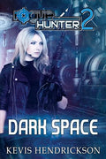 Rogue Hunter: Dark Space - Paperback