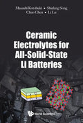 Ceramic Electrolytes for All-Solid-State Li Batteries - Hardcover