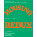 Housing Redux: Alternatives for Nyc's Housing Projects - Paperback