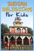 Indian Religions For Kids - Paperback