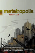 Metatropolis: Original Science Fiction Stories in a Shared Future - Paperback