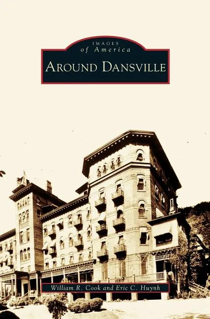 Around Dansville - Hardcover