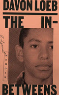 The In-Betweens: A Lyrical Memoir - Paperback