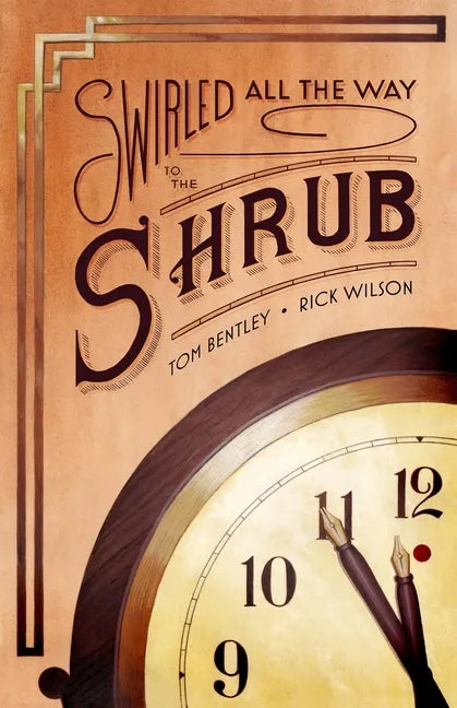 Swirled All the Way to the Shrub - Paperback