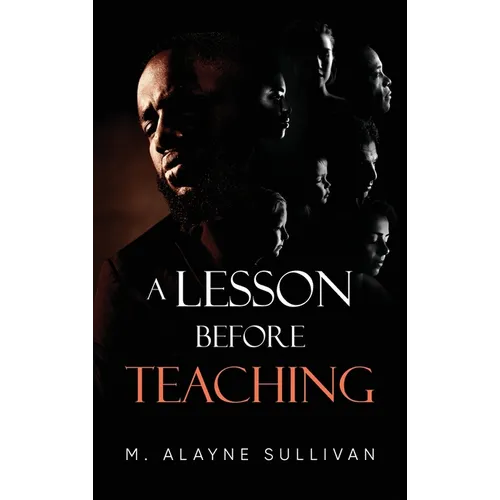 A Lesson Before Teaching - Hardcover