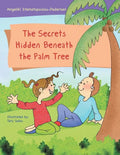 The Secrets Hidden Beneath the Palm Tree - Paperback