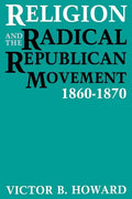 Religion and the Radical Republican Movement, 1860-1870 - Paperback