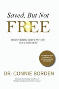 Saved But Not Free - Paperback