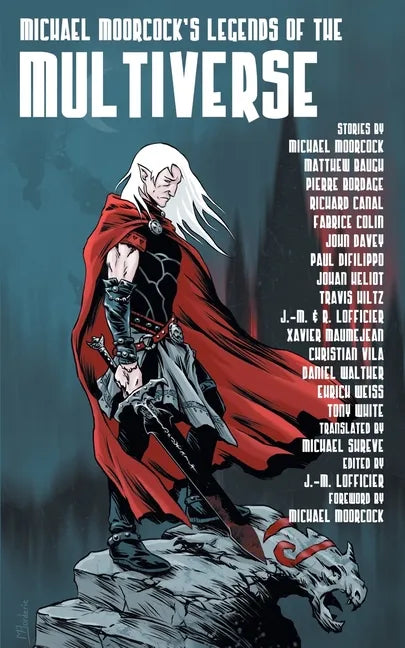 Michael Moorcock's Legends of the Multiverse - Paperback