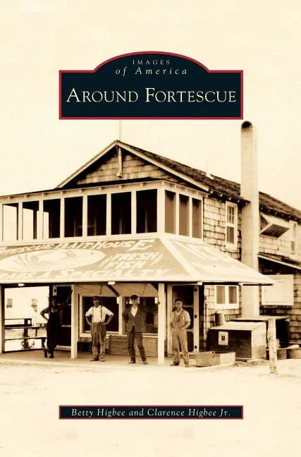 Around Fortescue - Hardcover